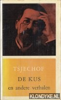 Tsjechof, Anton P. - De kus en andere verhalen