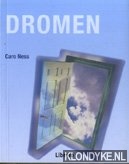 Ness, Caro - Dromen