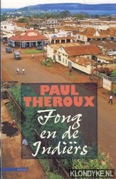 Theroux, Paul - Fong en de Indiers