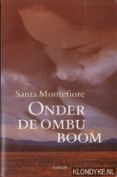 Montefiore, Santa - Onder De Ombu-Boom