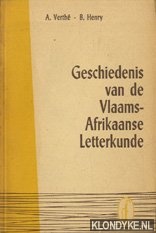 Verth, A & B. Henry - Geschiedenis van de Vlaams-Afrikaanse letterkunde