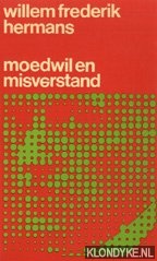 Hermans, Willem Frederik - Moedwil en misverstand