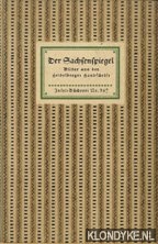 Rundberg, Eberhard Freiherrn - Der Sachsenspiegel. Bilder aus der Heidelberger Handschrift