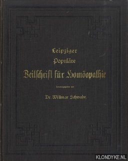 Schwabe, Willmar - Leipziger Populre zeitschrift fr Homopathie