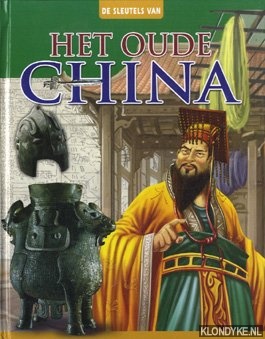 Sah, Snigdha - De sleutels van het oude China