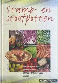 Franssen-Seebregts, Hennie & Chantal Veer - Stamp- en stoofpotten