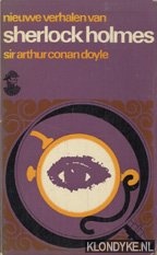 Doyle, Arthur Conan - Nieuwe verhalen van Sherlock Holmes