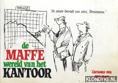 Stott, Bill - De maffe wereld van het kantoor