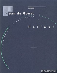 Gonet, Jean de - Relieur