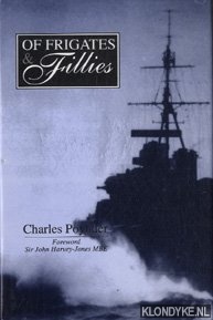Poynder, Charles - Of frigates & fillies