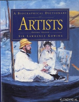 Gowing; Sir Lawrence - A biographical dictionary of artists