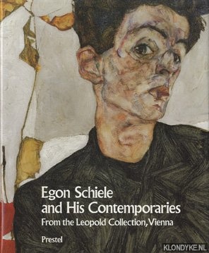 Schrder, Klaus & Harald Szeemann - Egon Schiele and his Vontemporaries. Autrian painting and drawing from 1900 to 1930 from the Luopold Collection, Vienna