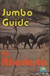 Diverse auteurs - Jumbo guide to Rodesia
