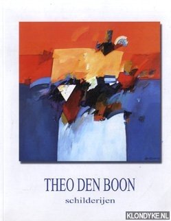 Diverse auteurs - Theo den Boon schilderijen