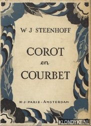 Steenhoff, W.J. - Corot en Courbet