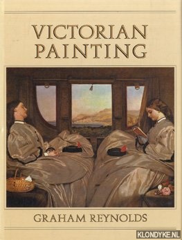 Reynolds, Graham - Victorian painting revised edition