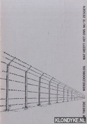 Molthof, P.J.G. - De tweede wereldoorlog wat heeft het ons nu te zeggen