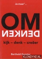 Gunster, Berthold - Ja-maar... Omdenken kijk denk creer
