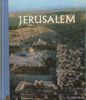 Jagodnik, G - Jerusalem the living city