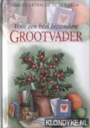 Brown, Pam - Voor een heel bijzondere grootvader