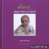 Bondt, Hans de - Hoera, daar ben je san!