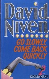 Niven, D. - Go slowly, come back quickly