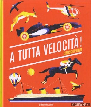 Diverse auteurs - A tutta velocit'a! cruschiform