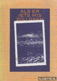 Meulen, William E. van der - Als er iets mis zou gaan