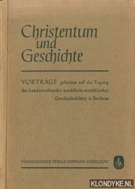 Diverse auteurs - Christentum und geschichte