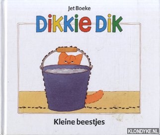 Boeke, Jet - Dikkie Dik. Kleine beestjes