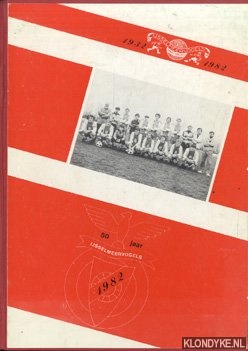 Rijk, Jan de (samenstelling) & Graaf, Jaap de (tekst) - V.V. IJsselmeervogels Spakenburg 1932-1982. 50 jaar IJsselmeervogels 1982
