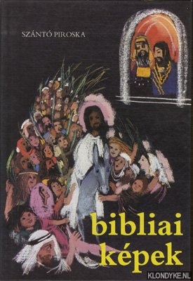 Piroska, Szanto - Bibliai Kpek gyermekeknek