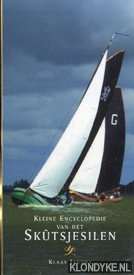 Jansma, Klaas - Kleine encyclopedie van het Skutsjesilen