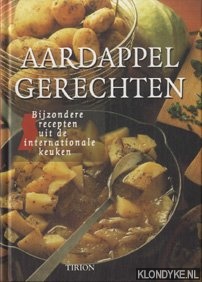 Noy, Henk (vertaling) - Aardappel gerechten. Bijzondere recepten uit de internationale keuken