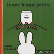 Bruna, Dick - Leave beppe Pluis