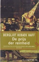 Hobaek Haff, Bergljot - De prijs van de reinheid