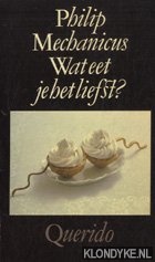 Mechanicus, Philip - Wat eet jij het liefst?