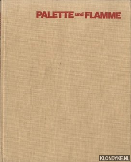 Tisa, John (Redaktion) - Palette und Flamme. Plakate aus dem Spanischen Brgerkrieg