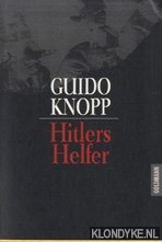 Knopp, Guido - Hitlers helfer