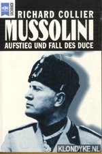 Collier, Richard - Mussolini aufstieg und fall des duce