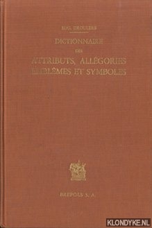 Droulers, Eug. - Dictionnaire des attributs, allgories, emblmes et symboles