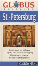 Riese, Michaela - Globus reisgids St. Petersburg. Ondekken en beleven, logies, restaurants, shopping, uitstappen, musea, bezienswaardigheden