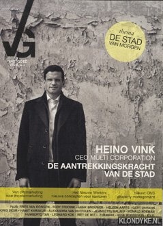 Diverse auteurs - Heino Vink. De aantrekkingskracht van de stad