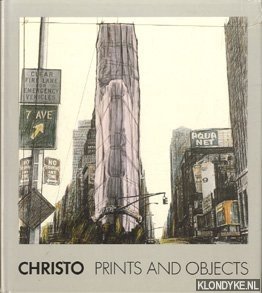 Schellman, Jrg & Josephine Benecke - Christo prints and objects