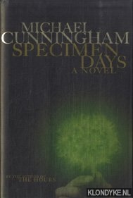 Cunningham, Michael - Specimen days