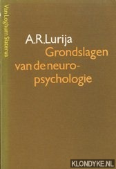 Lurija, A.R. - Grondlsagen van de neuro-psychologie