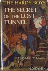 Dixon, Franklin W. - The Hardy Boys - The Secret of the Lost Tunnel