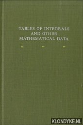 Bristol Dwight, Herbert - Tables of integrals and other methematical data