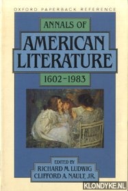 Ludwig, Richard M. & Clifford A. Nault jr. - Annals of American literature 1602-1983