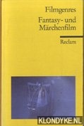 Friedrich, Andreas - Filmgenres. Fantasy- und Mrchenfilm